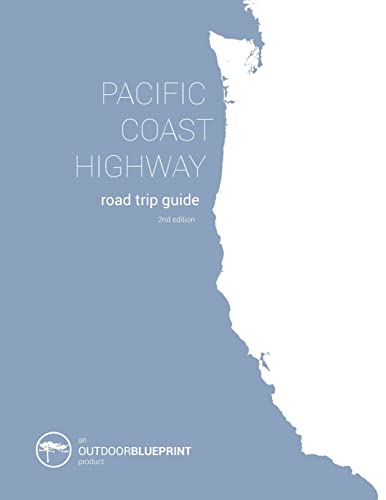 Pacific Coast Highway Road Trip Guide