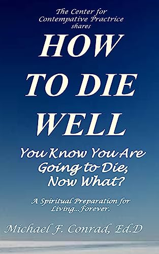 How to Die Well