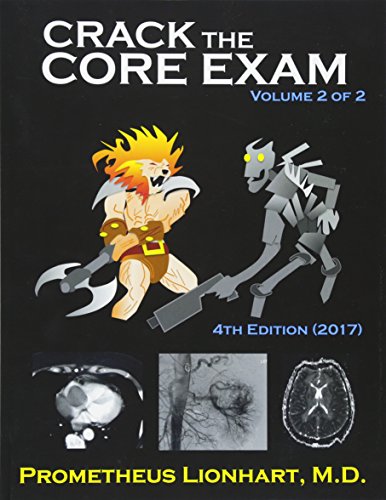 Crack the Core Exam - Volume 2