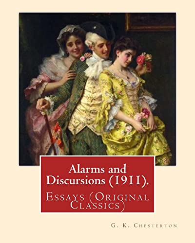 Alarms and Discursions (1911). By