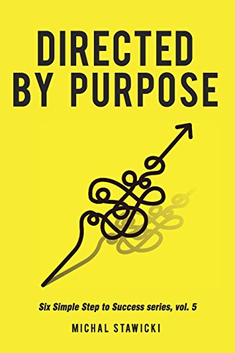 Directed by Purpose