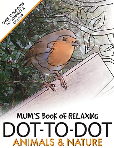Mum's Book of Relaxing Dot-to-dot