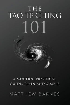 The Tao Te Ching 101