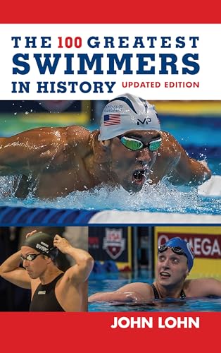 The 100 Greatest Swimmers in History