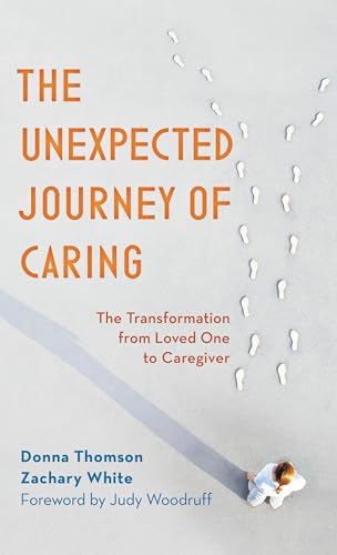 The Unexpected Journey of Caring