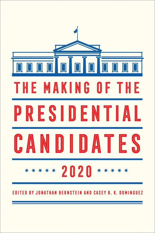 The Making of the Presidential Candidates 2020