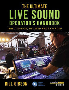 The Ultimate Live Sound Operator's Handbook 