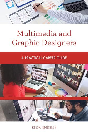 Multimedia and Graphic Designers