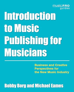 Introduction to Music Publishing for Musicians 