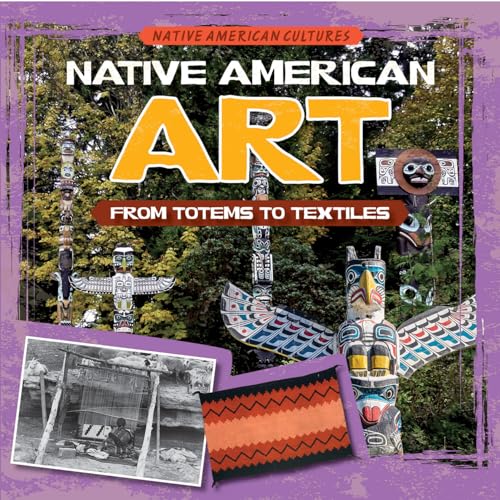 Native American Art: From Totems to Textiles