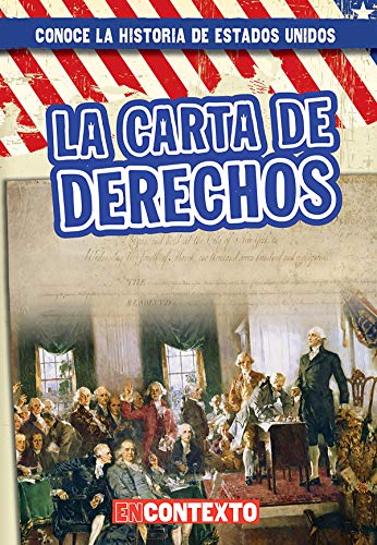 La La Carta de Derechos (the Bill of Rights)