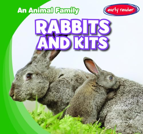 Rabbits and Kits