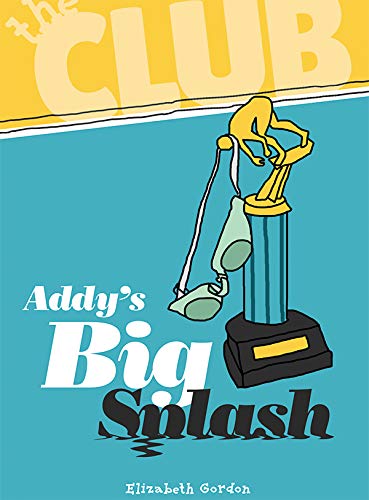 Addy's Big Splash