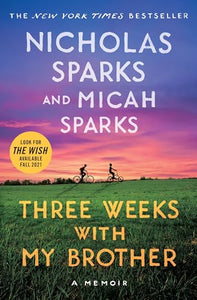 Three Weeks with My Brother 