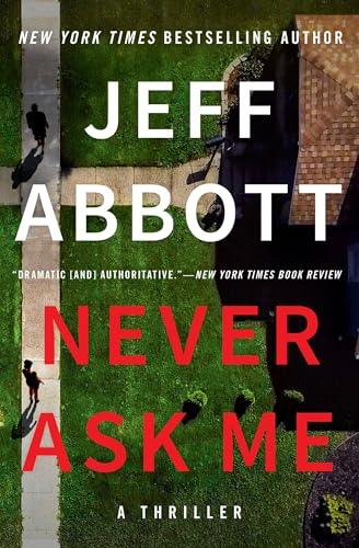 Never Ask Me