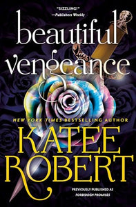Beautiful Vengeance (Previously Published as Forbidden Promises) 
