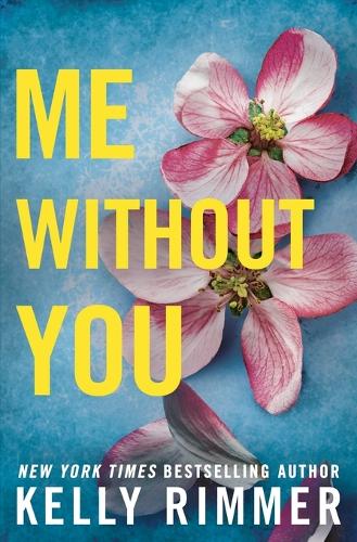 Me Without You