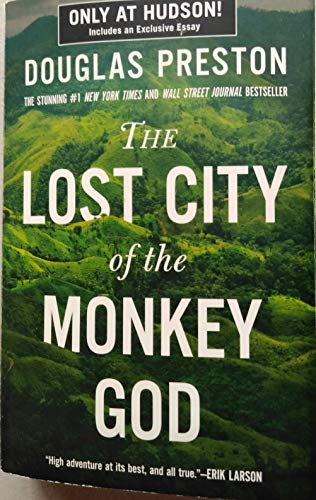 The Lost City of the Monkey God- includes exc