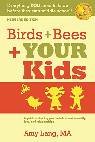 Birds + Bees + YOUR Kids