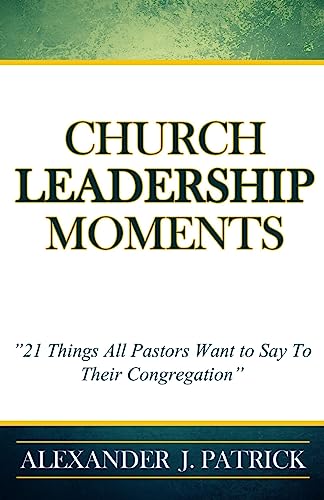 Church Leadership Moments