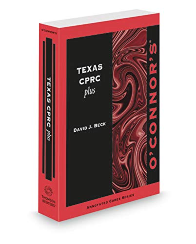 O'Connor's Texas CPRC Plus, 2020-2021 ed.