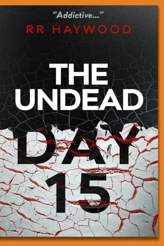The Undead Day Fifteen