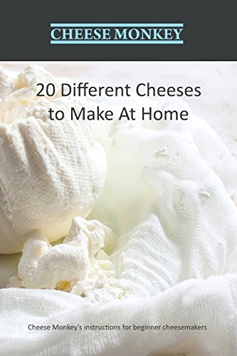 20 Different Cheeses to Make at Home
