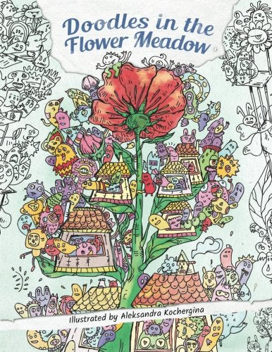 Doodles in the Flower Meadow - Adult Coloring Book: Discover the Hidden World amidst the Flowers