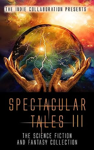 Spectacular Tales 3