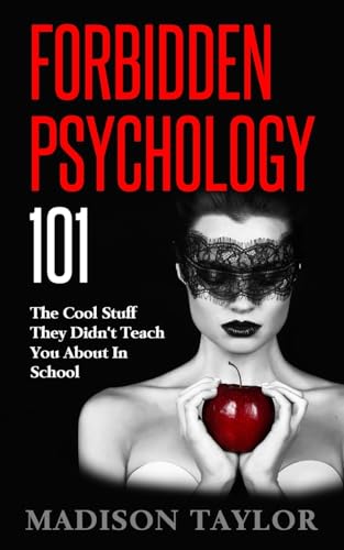 Forbidden Psychology 101