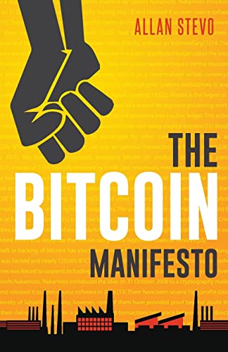 The Bitcoin Manifesto