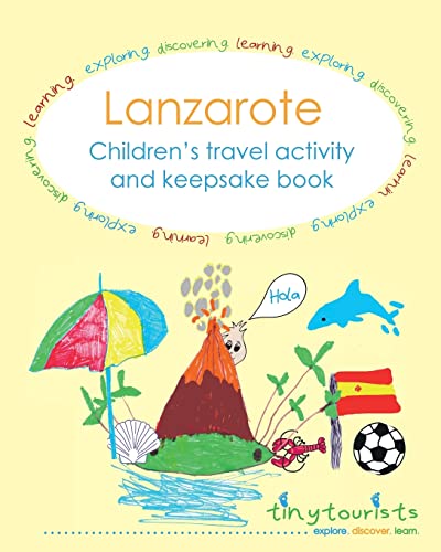 Lanzarote! Children's travel activity and keepsake book
