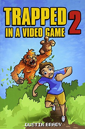 Trapped in a Video Game, Book Two