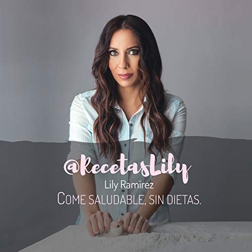 @RecetasLily come saludable, sin dietas