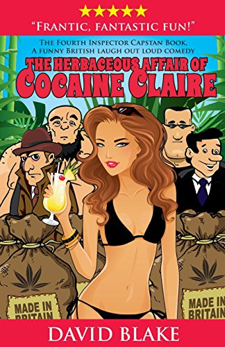 The Herbaceous Affair of Cocaine Claire