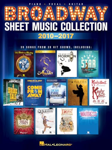 Broadway Sheet Music Collection: 2010-2017