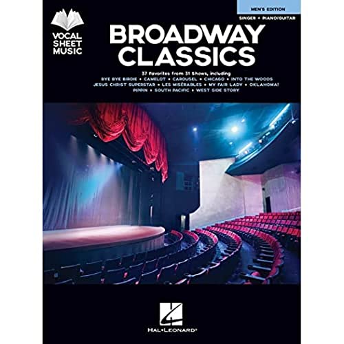 Broadway Classics - Men's Edition: Singer + Piano/Guitar (Vocal Sheet Music)