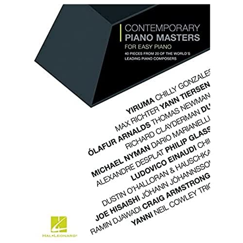 Contemporary Piano Masters: 40 Pieces from 20 of the World's Leading Piano Composers