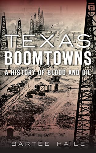 Texas Boomtowns