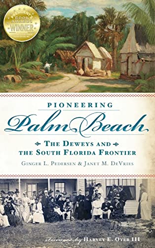 Pioneering Palm Beach
