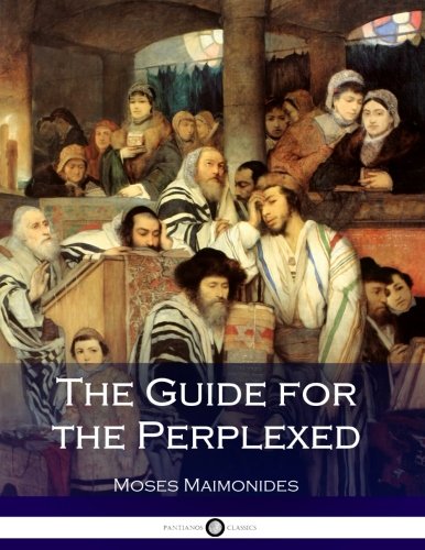 The Guide for the Perplexed