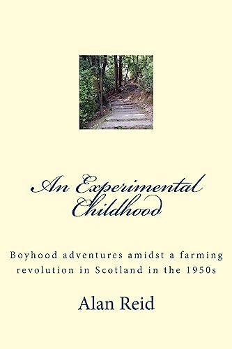 An Experimental Childhood