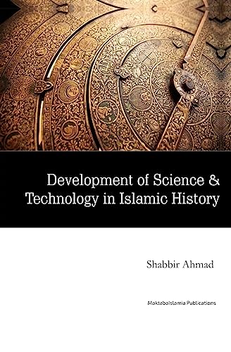 Development of Science & Technology in Islamic History