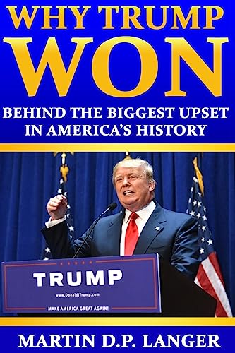 Why Trump Won