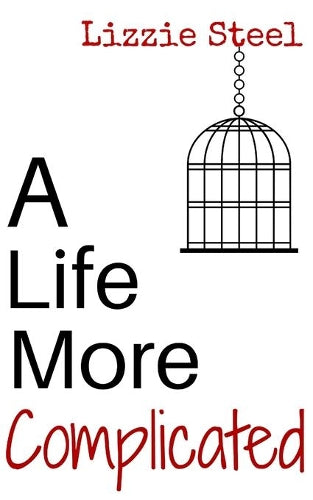 A Life More Complicated