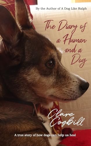 The Diary of a Human and a Dog (or Three)