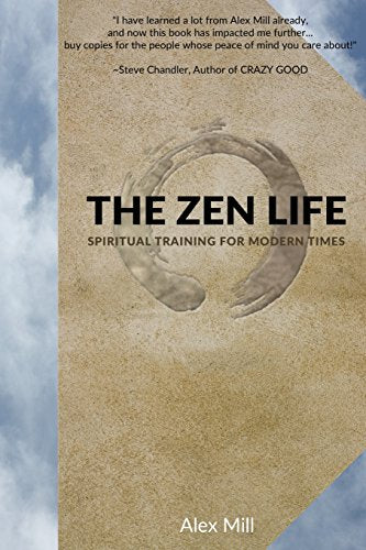 The Zen Life