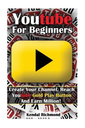 Youtube For Beginners
