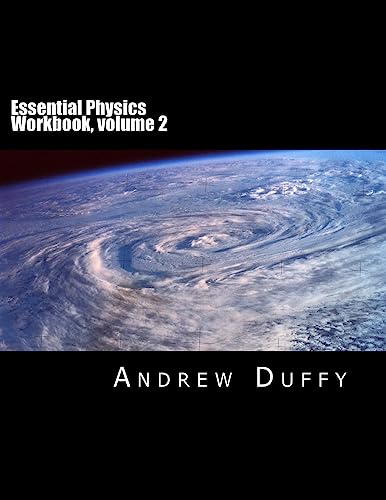 Essential Physics Workbook, volume 2