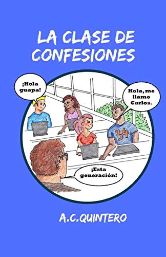 La clase de confesiones